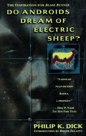 Cover of Do Androids Dream of Electric Sheep? by Philip K. Dick