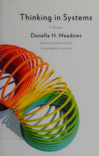 Cover of Thinking in Systems by Donella H. Meadows